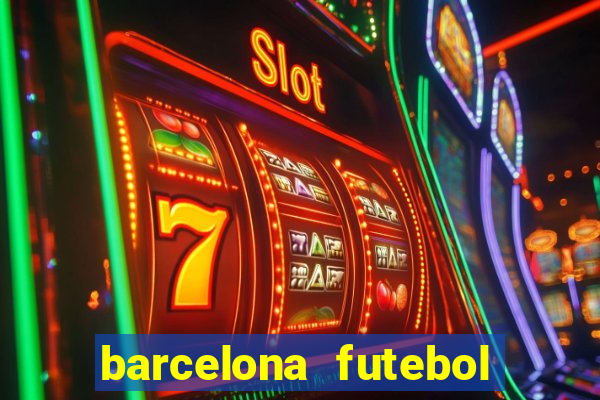 barcelona futebol play hd